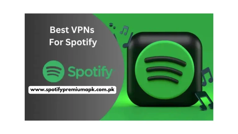 Best VPNS for Spotify